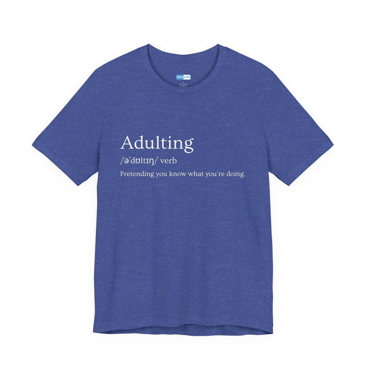 Adulting Definition T-Shirt For Men — Funny Minimalist 'Adulting / aˈdultɪŋ / verb' Tee